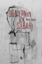 Dünyanin Ilk Sabahi