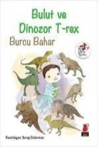 Bulut ve Dinozor T-rex