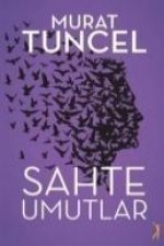 Sahte Umutlar