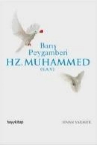 Baris Peygamberi Hz. Muhammed s.a.v.