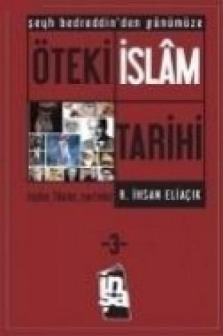 Öteki Islam Tarihi 3. Cilt