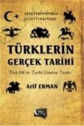 Türklerin Gercek Tarihi