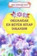 Okunacak En Büyük Kitap Insandir