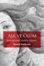 Ask ve Ölüm