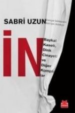 IN - Baykal Kaseti, Dink Cinayeti ve Diger Komplolar