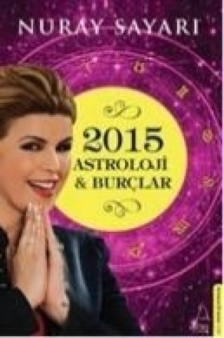 Astroloji ve Burclar 2015