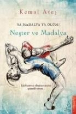 Nester ve Madalya