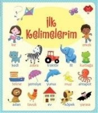 Ilk Kelimelerim