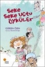 Seke Seke Uctu Öyküler