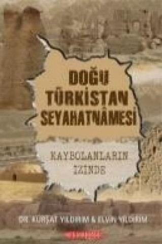 Dogu Türkistan Seyahatnamesi