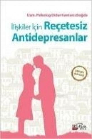 Iliskiler Icin Recetesiz Antidepresanlar