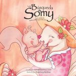 Busqueda de Somy, un cuento de madres solteras por eleccion