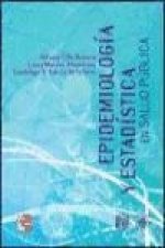 Epidemiologia y estadistica en salud
