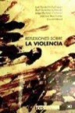Reflexiones sobre la violencia