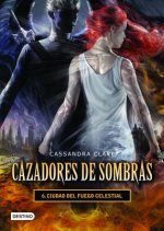 Ciudad del Fuego Celestial = City of Heavenly Fire