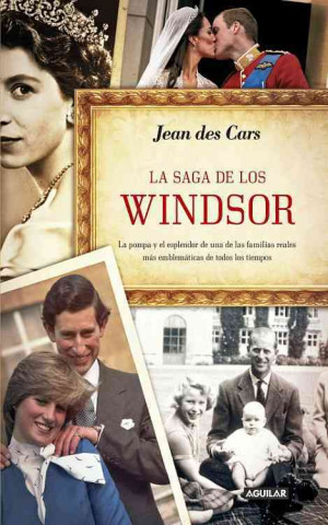 La Saga de Los Windsor