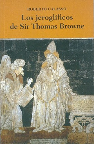 Los Jeroglificos de Sir Thomas Browne