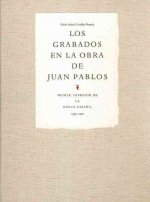 Los Grabados en la Obra de Juan Pablos: Primer Impresor de la Nueva Espana, 1539-1560
