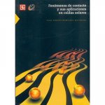 Fenomenos de Contacto y Sus Aplicaciones En Celdas Solares