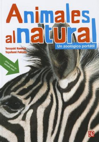 Animales al Natural: Un Zoologico Portatil
