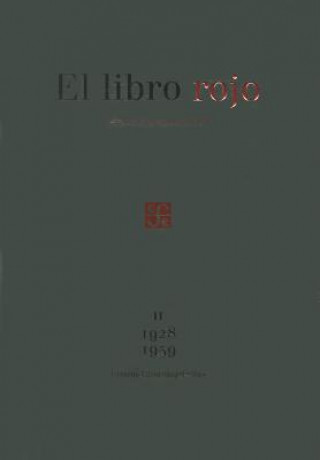 El Libro Rojo, Continuacion, II: 1928-1959