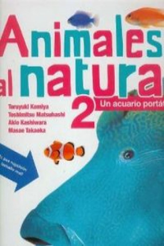 Animales Al Natural 2. Un Acuario Portatil