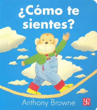 Como Te Sientes? = How Do You Feel?