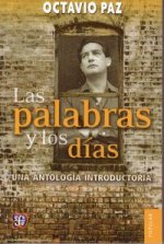Las Palabras y Los D-As.: Una Antolog-A Introductoria