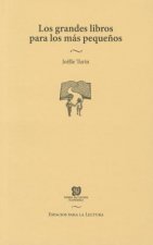 Los Grandes Libros Para Los Mas Pequenos