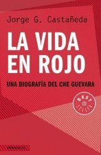 La Vida En Rojo (Companero: The Life and Death of Che Guevara)
