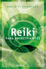 Reiki Para Principiantes (Reiki for Beginners)