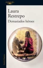 Demasiados Heroes (to Many Heroes)
