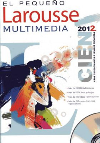 El Pequeno Larousse Multimedia 2012
