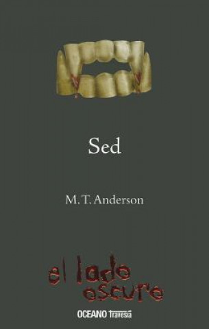 sed = Thirst