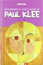Descubriendo El Mágico Mundo de Paul Klee