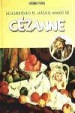 Descubriendo El Mágico Mundo de Cézanne