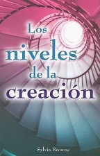 Los Niveles de la Creacion = Exploring the Levels of Creation
