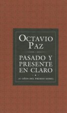Pasado y Presente en Claro: 20 Anos del Premio Nobel