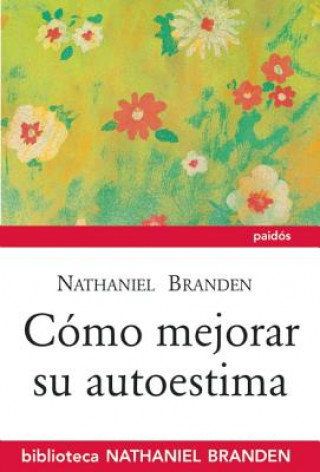 Como Mejorar Su Autoestima