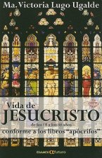 Vida de Jesucristo de los 10 A los 30 Anos