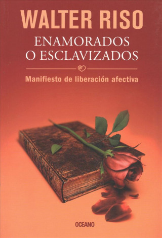 Enamorados y Esclavizados