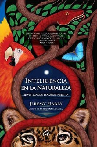 Inteligencia en la Naturaleza = Intelligence in Nature