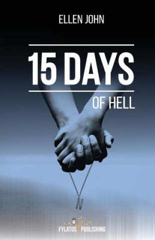 15 Days of Hell