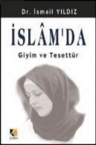 Islamda Giyim ve Tesettür