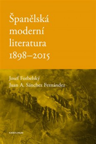 ďż˝panďż˝lskďż˝ modernďż˝ literatura