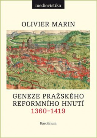Geneze pražského reformního hnutí, 1360-1419