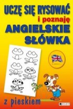 Ucze sie rysowac i poznaje angielskie slowka z pieskiem
