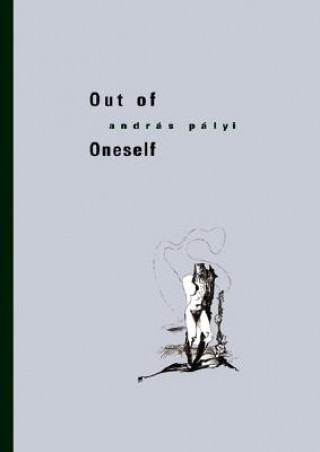 Out of Oneself