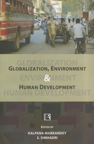 Globalization, Environment and Human Development