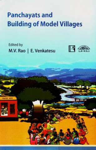 Panchayats and Building of Model Villages